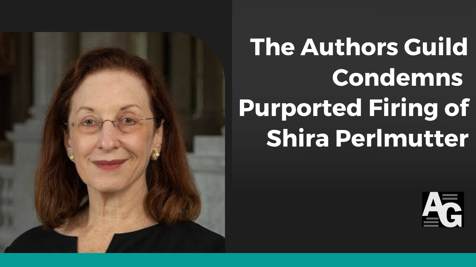 Authors Guild Condemns Purported Firing of Register of Copyrights Shira Perlmutter